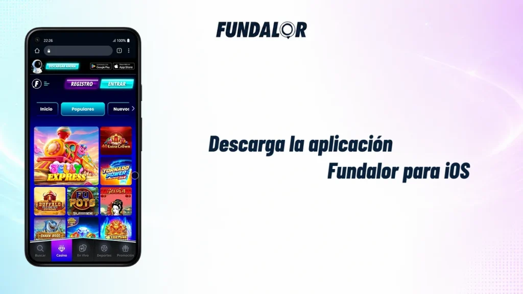 Descarga de la aplicación Fundalor para iOS con acceso móvil al casino online