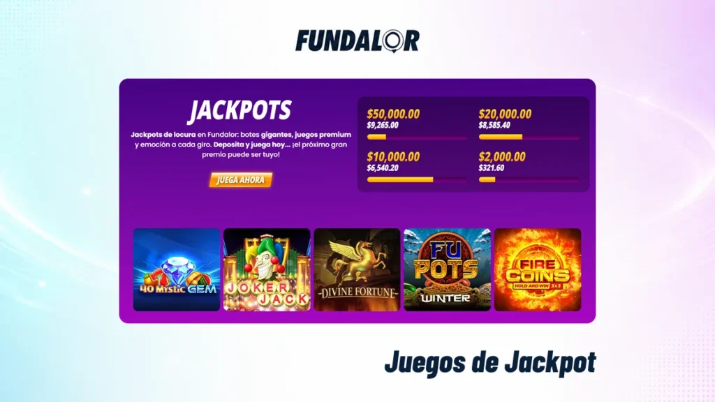 Juegos de jackpot en Fundalor Casino con tragamonedas de premios progresivos