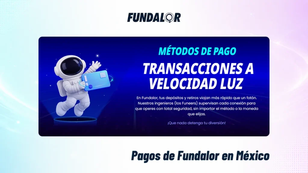 Métodos de pago de Fundalor en México para depósitos y retiros en casino online